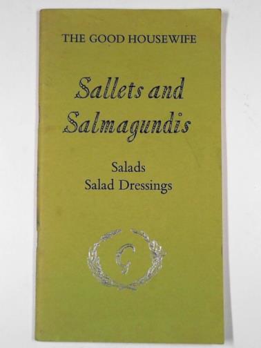 GOODWIN, Gillian - Sallets and salmagundis