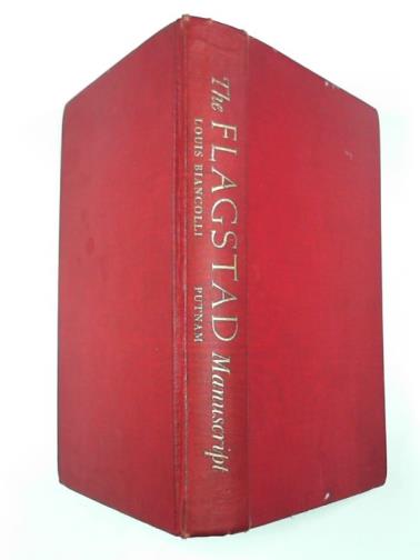 BIANCOLLI, Louis - The Flagstad manuscript