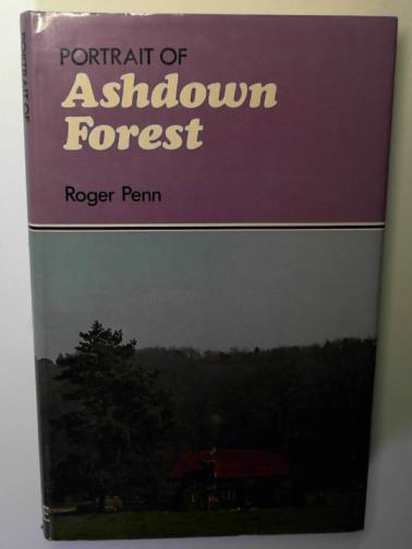 PENN, Roger - Portrait of Ashdown Forest