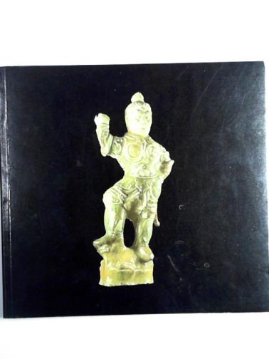  - The art of the Chinese potter 206BC - AD1908: specimens of Oriental ceramics from the Colthurst collection