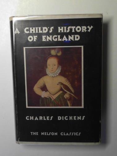 DICKENS, Charles - A child's history of England