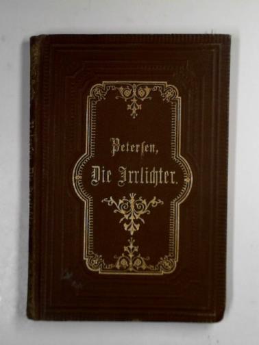 PETERSEN, Marie - Die Irrlichter