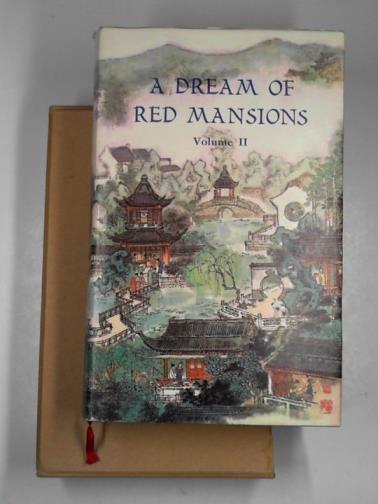 HSUEH-CHIN, Tsao; NGO, Kao - A dream of red mansions Volume II