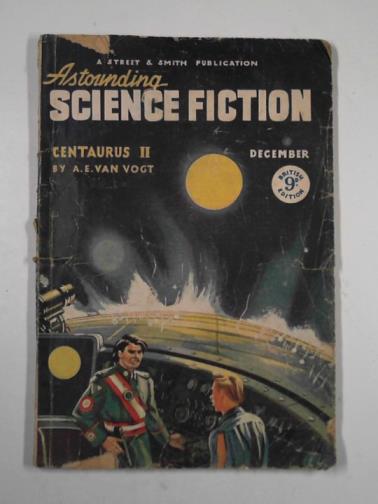 VAN VOGT, A. E. - Astounding Science Fiction Vol. VI, No. 1. December 1947