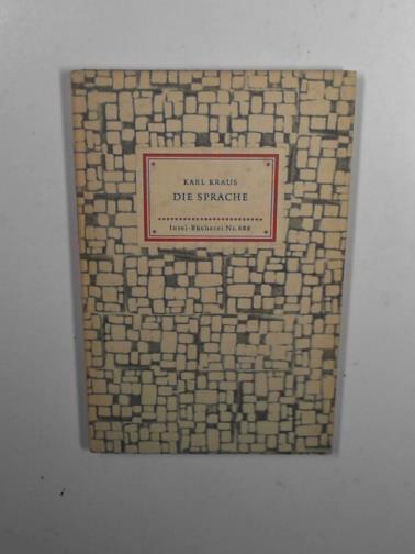 KRAUS, Karl - Die Sprache