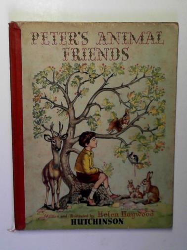 HAYWOOD, Helen - Peter's animal friends