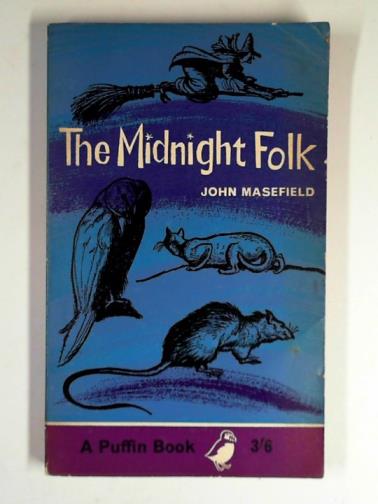 MASEFIELD, John - The midnight folk