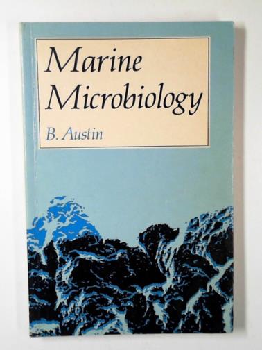 AUSTIN, B. - Marine microbiology