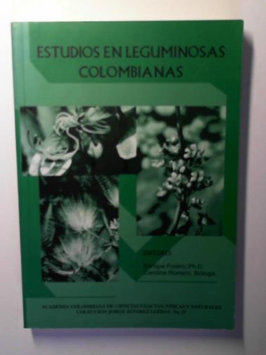 FORERO, Enrique & ROMERO, Carolina - Estudios en leguminosas Colombianas