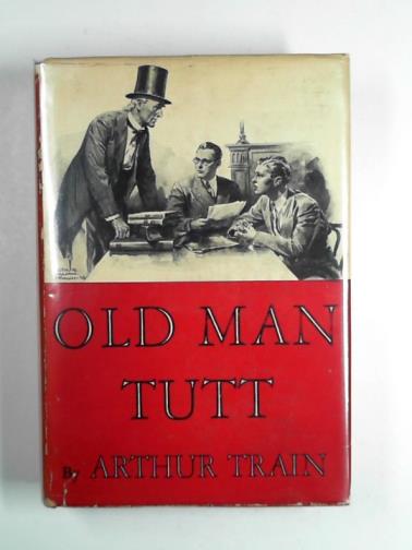 TRAIN, Arthur - Old man Tutt