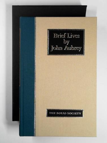 JERBER, Richard (ed) AUBREY, John - Brief Lives by John Aubrey: A selection based upon existing contemporary portraits.