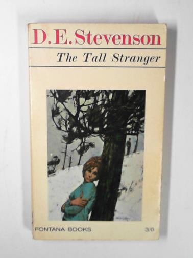 STEVENSON, D. E. - The tall stranger