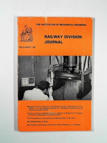 HART, G.T (ed) - The Institution of Mechanical Engineers Railway Division Journal, vol.2, Part 2 1971