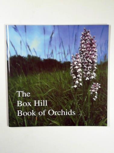SANKEY, Ann - The Box Hill book of orchids