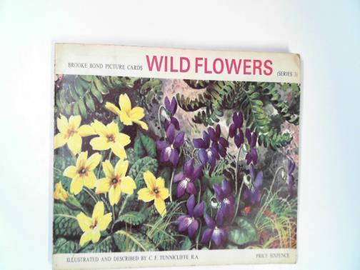 TUNNICLIFFE, C.F - British wild flowers (series 3): Brooke Bond picture cards
