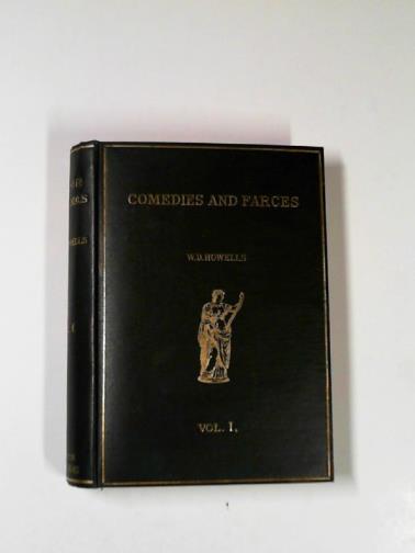 HOWELLS, William D - Minor dramas, volume 1