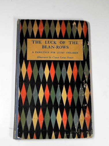 NODIER, Charles - The luck of the bean-rows: a fairy tale