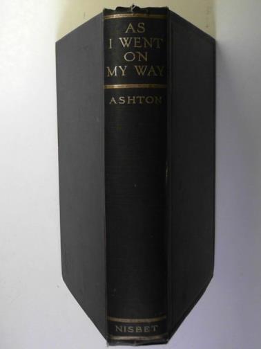 ASHTON, Arthur J. - As I went on my way