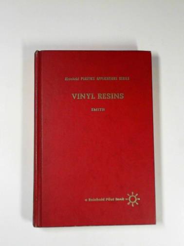 SMITH, W. Mayo - Vinyl resins