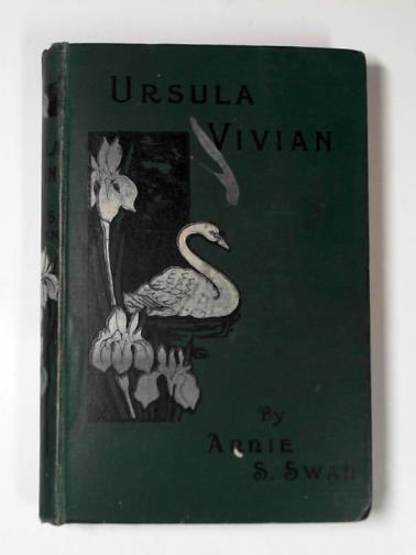 SWAN, Annie S, - Ursula Vivian the sister-mother