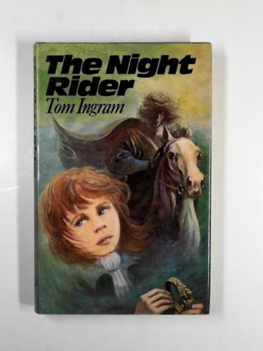 INGRAM, Tom - The night rider