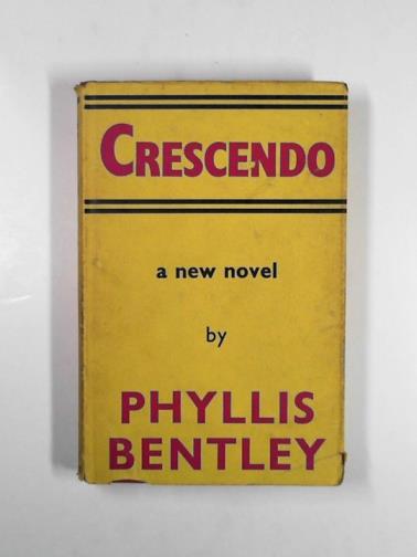 BENTLEY, Phyllis - Crescendo