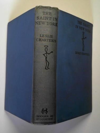 CHARTERIS, Leslie - The Saint in New York