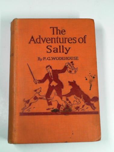 WODEHOUSE, P.G. - The adventures of Sally