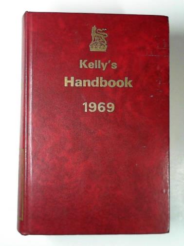 - Kelly's handbook 1969