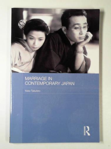 TOKUHIRO, Yoko - Marriage in contemporary Japan