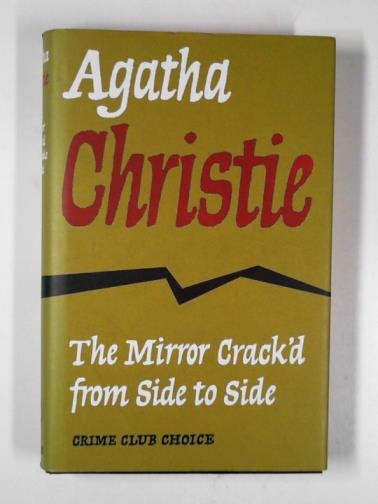 CHRISTIE, Agatha - The mirror crack'd from side to side
