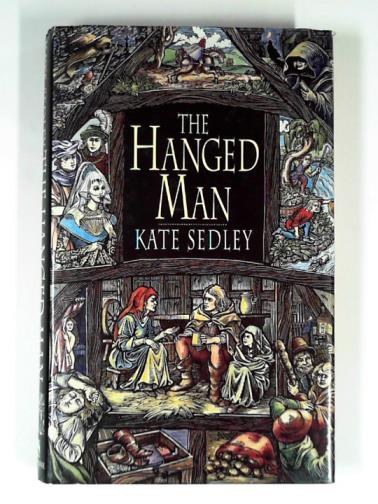 SEDLEY, Kate - The hanged man
