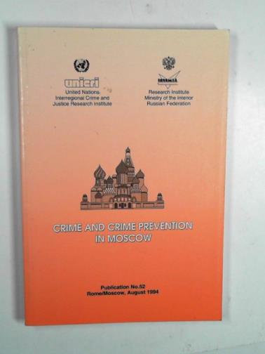 United Nations - Crime and crime prevention in Moscow