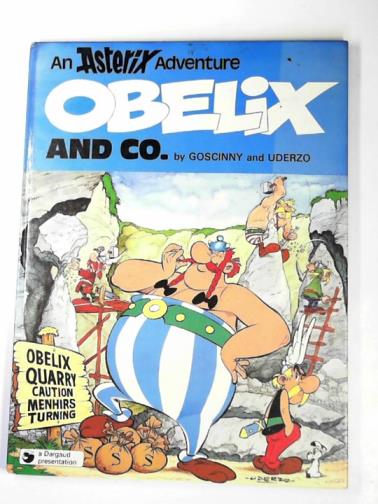 GOSCINNY - Obelix and Co. [An Asterix adventure]