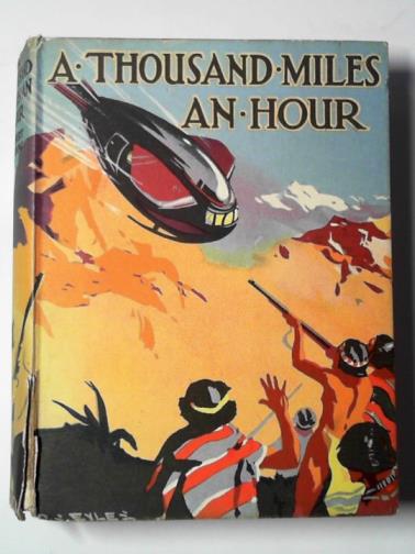STRANG, Herbert - A thousand miles an hour