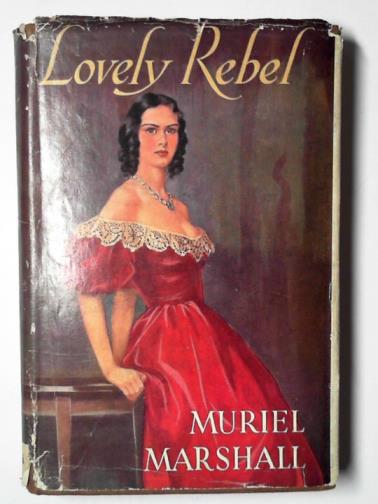 MARSHALL, Muriel - Lovely rebel