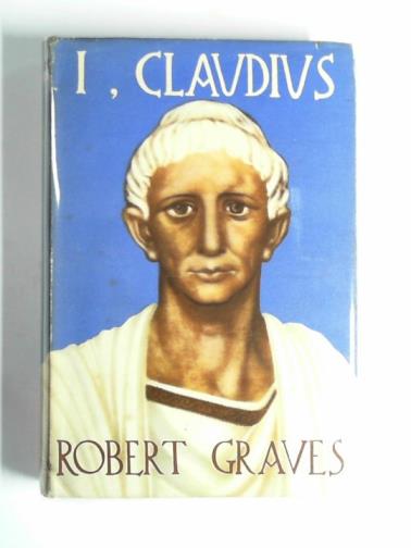 GRAVES, Robert - I, Claudius