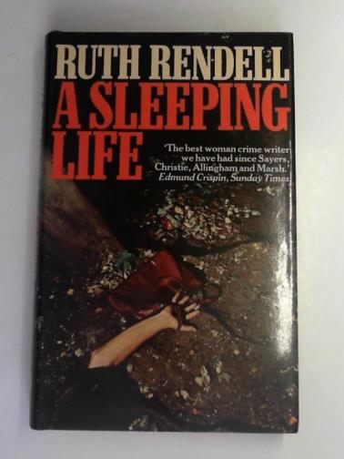 RENDELL, Ruth - A sleeping life