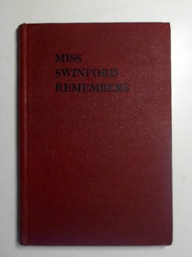 MARGETSON, Stella - Miss Swinford remembers