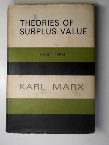 MARX, Karl - Theories of surplus value part 2