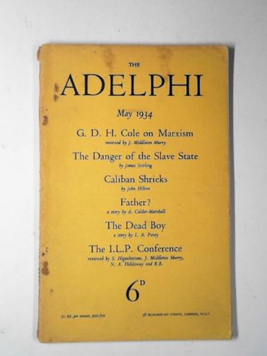MURRY, John Middleton & others - The Adelphi, vol.8, no.2, May 1934 (new series)