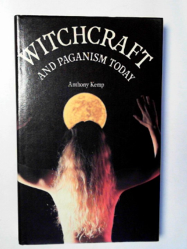 KEMP, Anthony - Witchcraft and Paganism today
