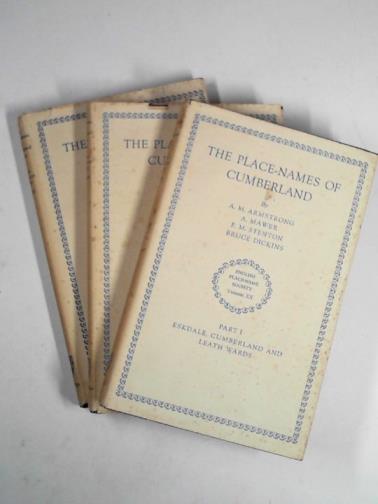 ARMSTRONG, A.M & others - The place-names of Cumberland, parts 1-3