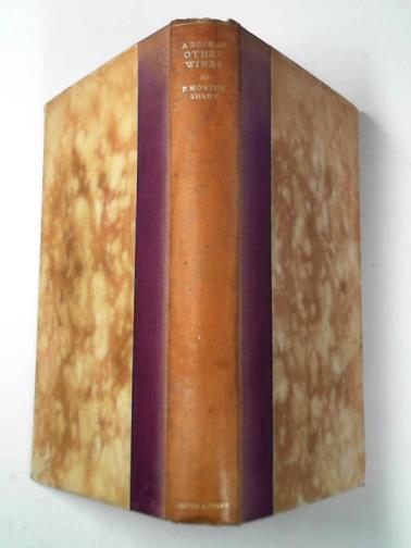 SHAND, P. Morton - A book of other wines - than French