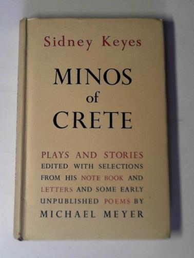 KEYES, Sidney - Minos of Crete: plays and stories