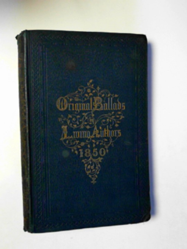 THOMPSON, Henry (ed) - Original ballads by living authors