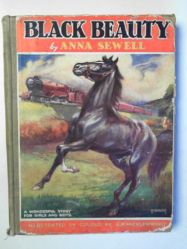 SEWELL, Anna  / MICKLEWRIGHT, G.P. (illus) - Black Beauty: a story of the ups and downs of a horse's life