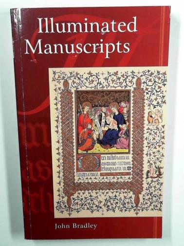 BRADLEY, John W. - Illuminated manuscripts