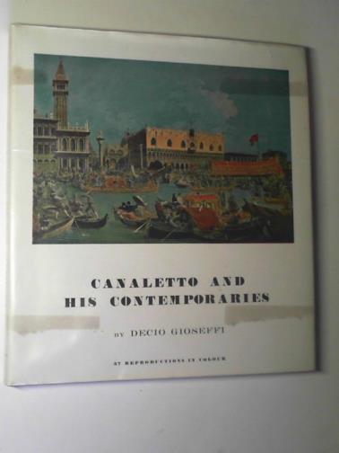 GIOSEFFI, Decio - Canaletto and his contemporaries