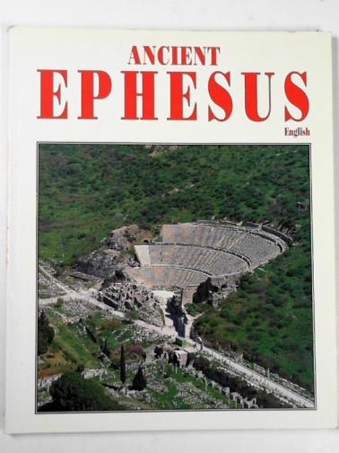 GUMUS, Dogan - Ancient Ephesus